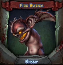 Fire Babies