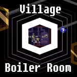 Village - Boiler Room
