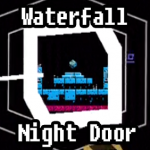 Waterfall - Night Door