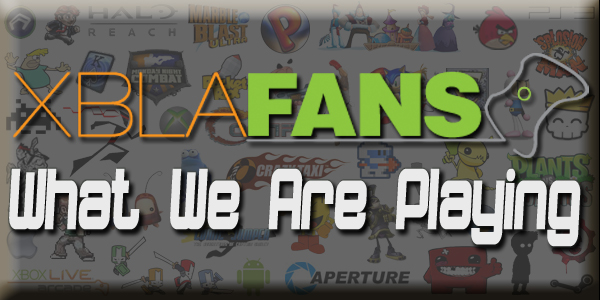 XBLAFans What We Are Playing